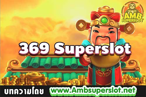369superslot