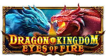 Dragon Kingdom Eyes of Fire