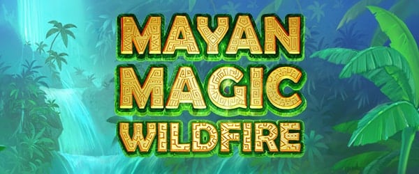 mayan-magic-wildfire