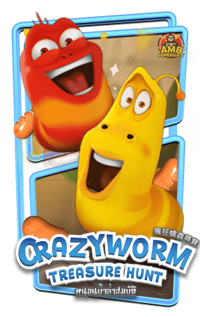 ทดลองเล่นสล็อต-Crazy-Worm-Treasure-Hunt