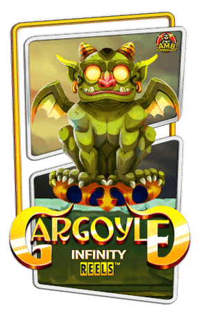 ทดลองเล่นสล็อต Gargoyle Infinity Reels