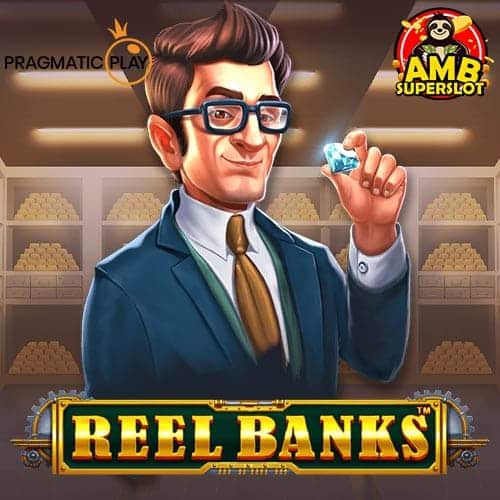Reel Banks