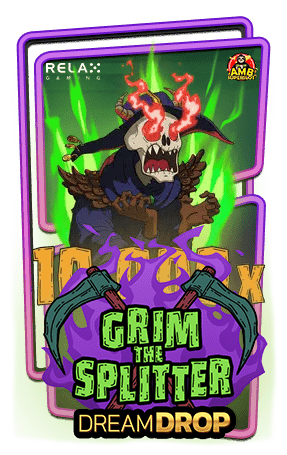 ทดลองเล่นสล็อต-Grim-The-Splitter-Dream-Drop