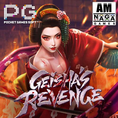 Geisha’s Revenge เกมใหม่ล่าสุด pg